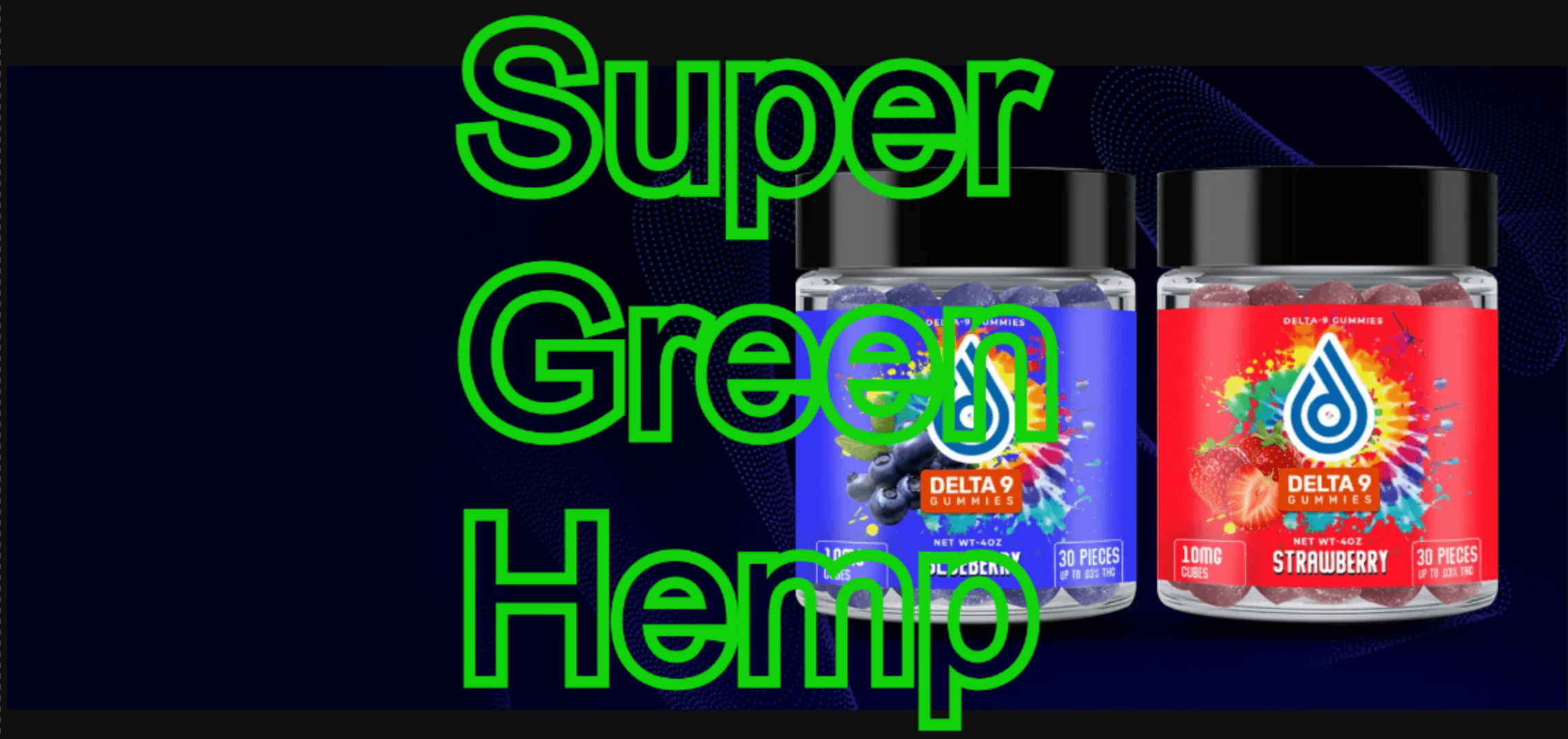 Super Green Hemp California